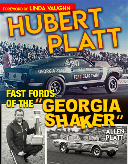 

Hubert Platt: Fast Fords of the "Georgia Shaker"