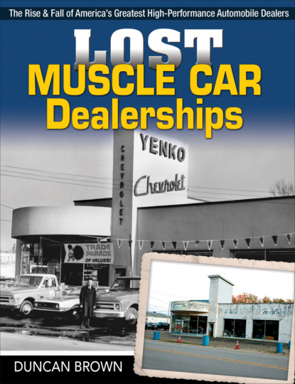 Duncan Scott Brown - Lost Muscle Car Dealerships