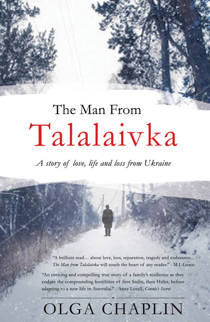 Olga Chaplin - The Man From Talalaivka