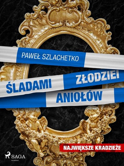 

Śladami złodziei aniołów