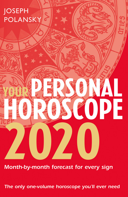 Joseph Polansky - Your Personal Horoscope 2020
