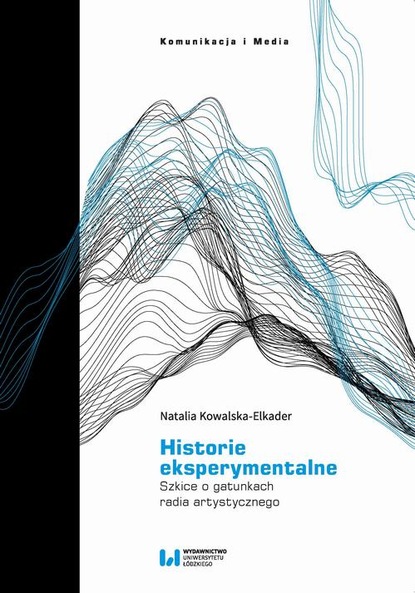 Natalia Kowalska-Elkader — Historie eksperymentalne