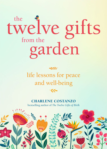 

The Twelve Gifts from the Garden