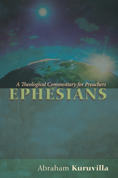 Abraham Kuruvilla — Ephesians