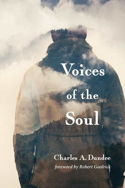 Charles A. Dundee — Voices of the Soul