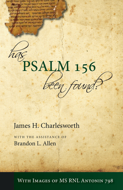 James H. Charlesworth — Has Psalm 156 Been Found?