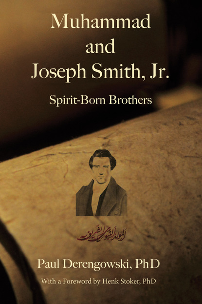 Paul Derengowski — Muhammad and Joseph Smith, Jr.