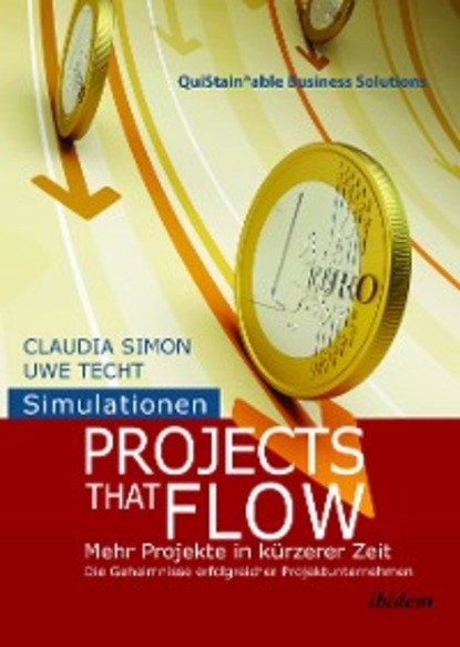 Claudia Simon - Simulationen: Projects that Flow