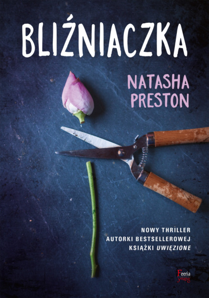 Natasha Preston - Bliźniaczka