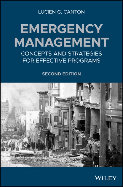 Обложка книги Emergency Management, Lucien G. Canton