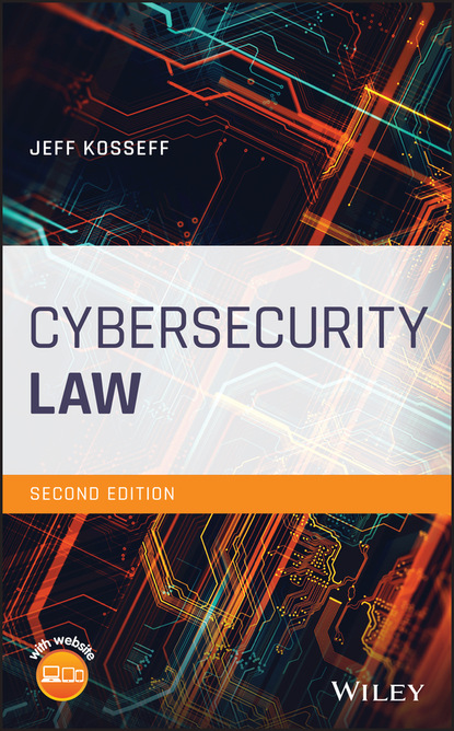 Cybersecurity Law - Jeff Kosseff