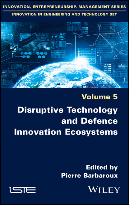 Группа авторов - Disruptive Technology and Defence Innovation Ecosystems
