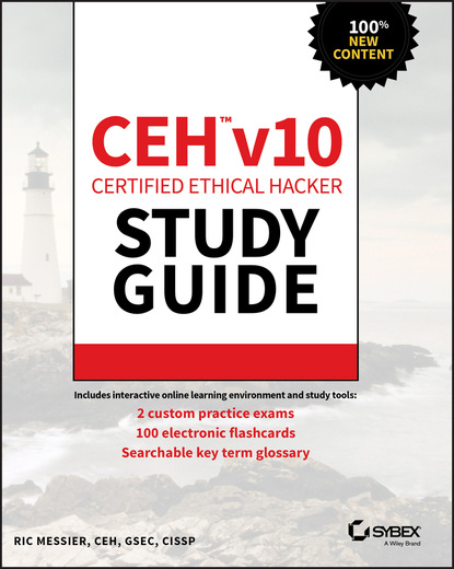 CEH v10 Certified Ethical Hacker Study Guide (Ric Messier). 