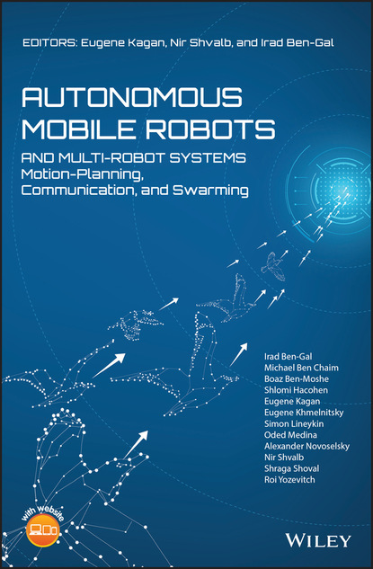 Группа авторов - Autonomous Mobile Robots and Multi-Robot Systems