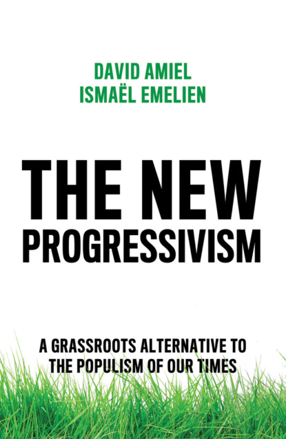 David Amiel — The New Progressivism