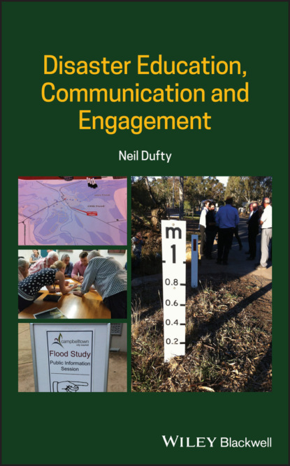 Neil Dufty - Disaster Education, Communication and Engagement