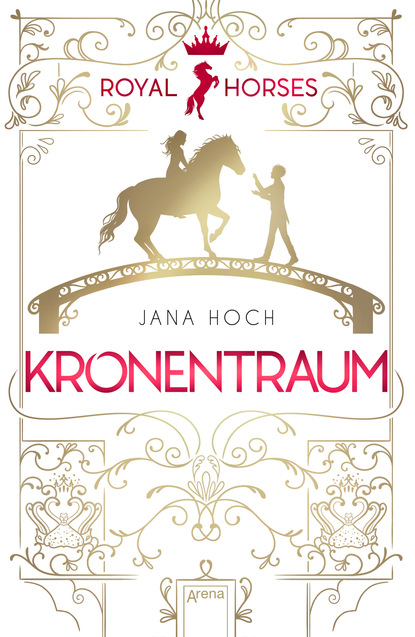 

Royal Horses (2). Kronentraum