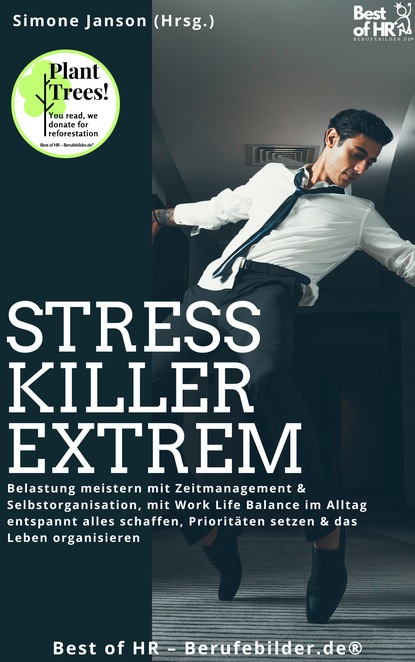 

Stresskiller Extrem