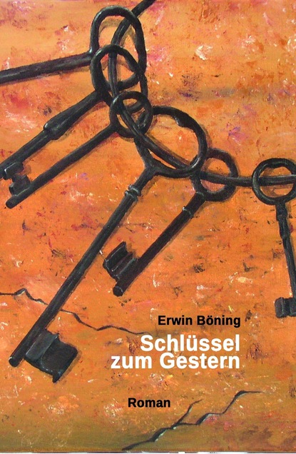 

Schlüssel zum Gestern