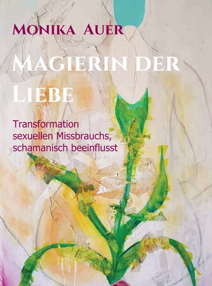 

Magierin der Liebe