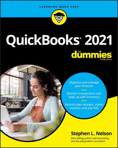 Stephen L. Nelson — QuickBooks 2021 For Dummies