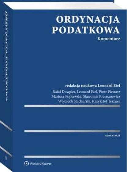 Mariusz Popławski - Ordynacja podatkowa. Komentarz