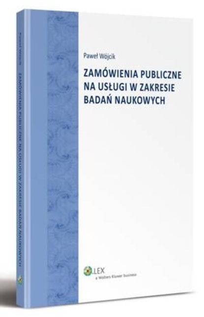 Paweł Wójcik - Zamówienia publiczne na usługi w zakresie badań naukowych