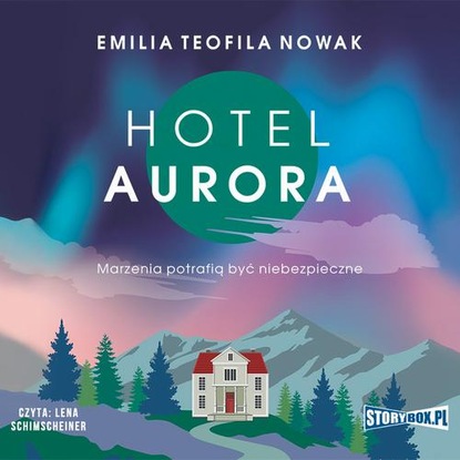 Emilia Teofila Nowak - Hotel Aurora