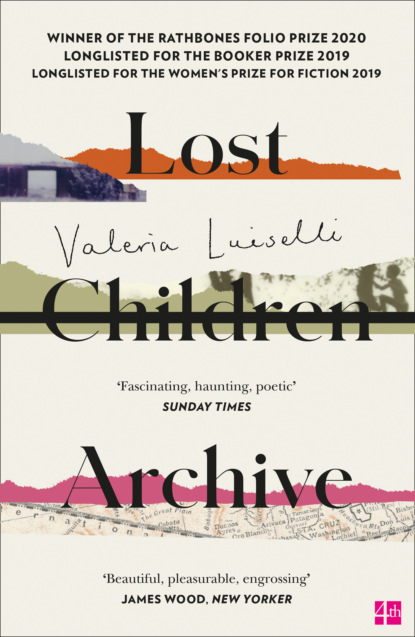 Valeria  Luiselli - Lost Children Archive
