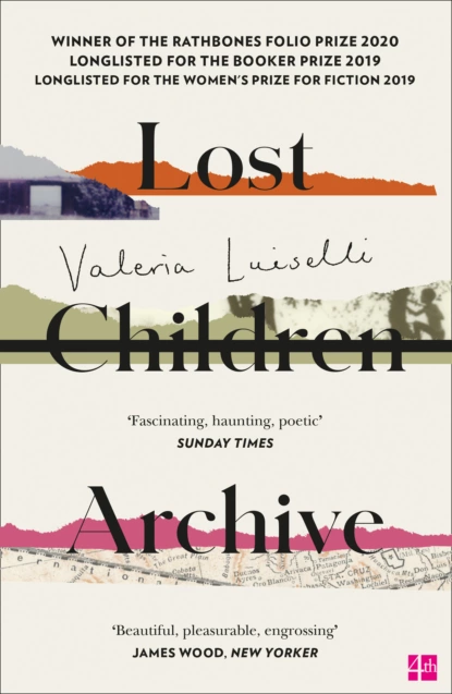 Обложка книги Lost Children Archive, Валерия Луиселли