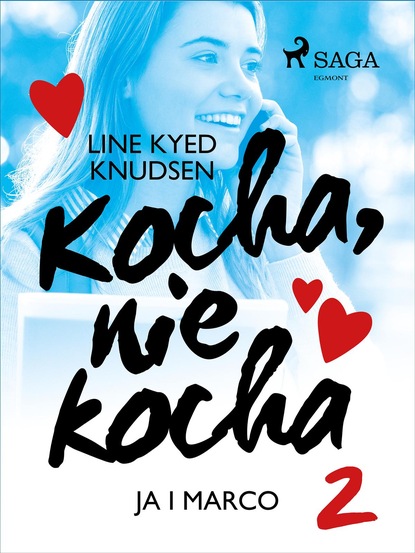 Line Kyed Knudsen - Kocha, nie kocha 2 - Ja i Marco