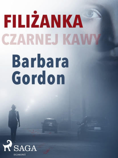 Barbara Gordon — Filiżanka czarnej kawy