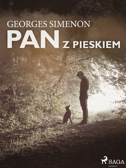 Georges  Simenon - Pan z pieskiem