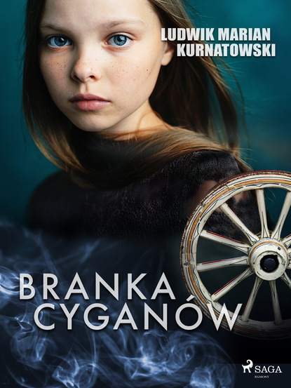 Ludwik Marian Kurnatowski - Branka Cyganów