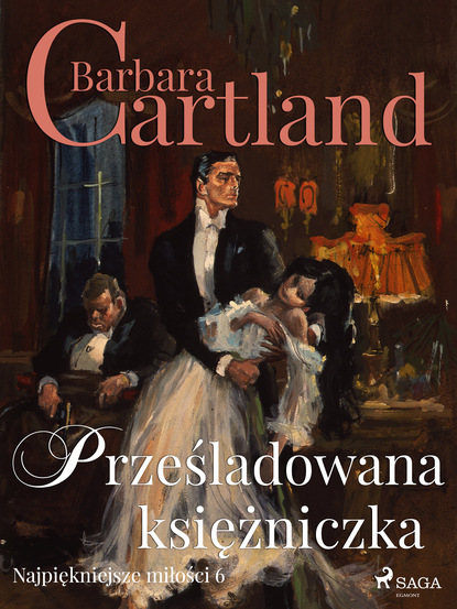 Barbara Cartland — Prześladowana księżniczka