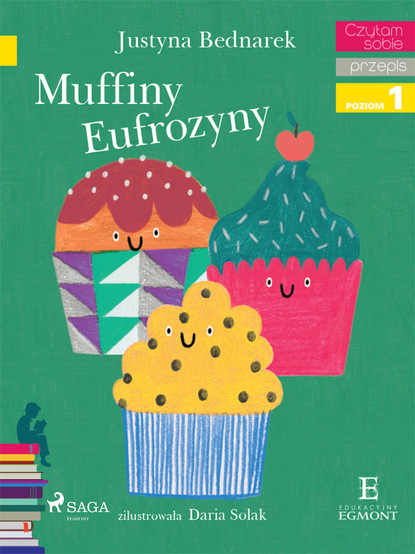 Justyna Bednarek - Muffiny Eufrozyny