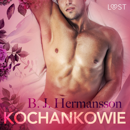 B. J. Hermansson - Kochankowie - opowiadanie erotyczne