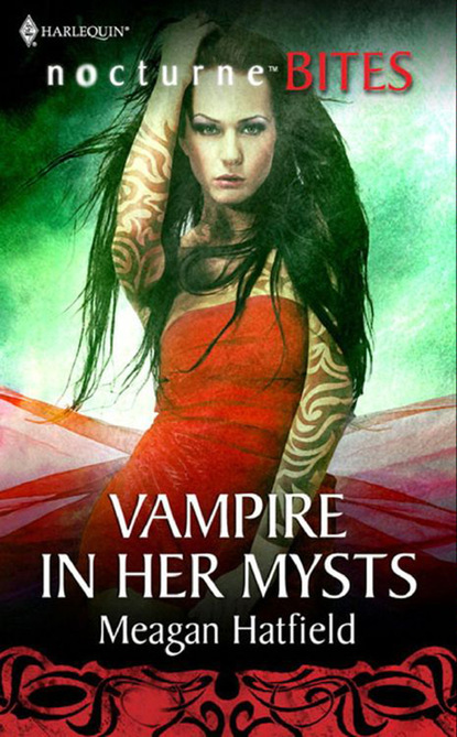 Meagan Hatfield - Vampire In Her Mysts