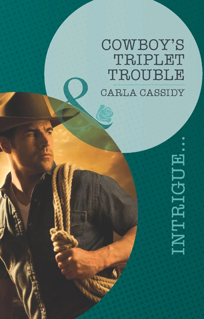 Обложка книги Cowboy's Triplet Trouble, Carla Cassidy