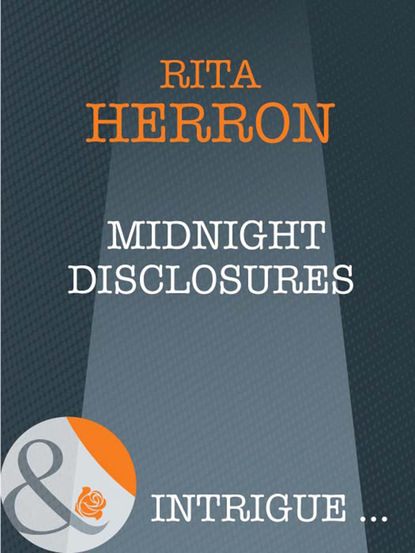 Rita Herron - Midnight Disclosures