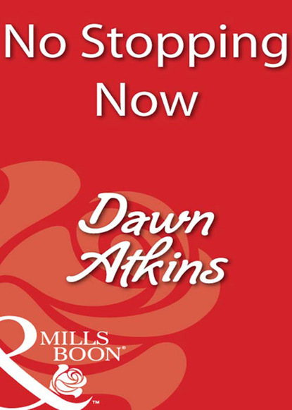 Dawn  Atkins - No Stopping Now