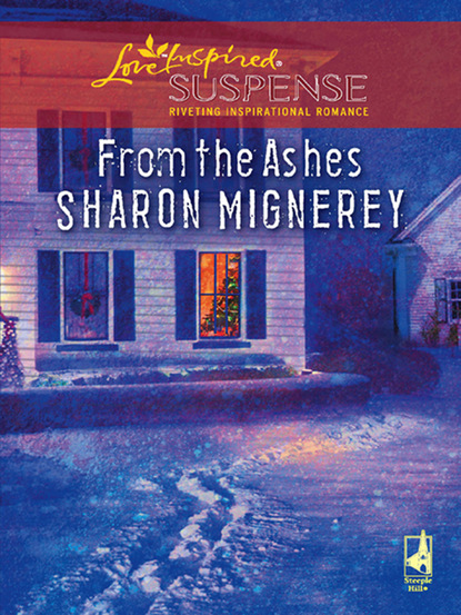 Sharon Mignerey - From The Ashes