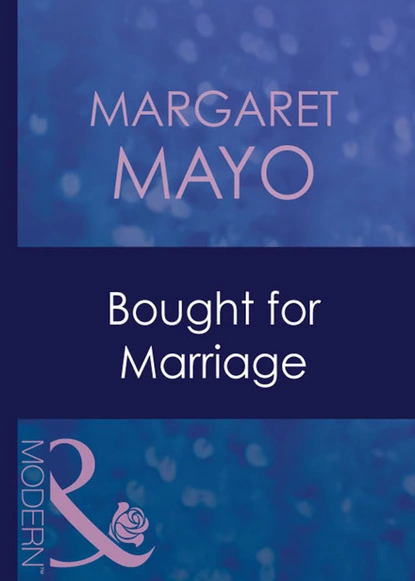 Обложка книги Bought For Marriage, Margaret  Mayo