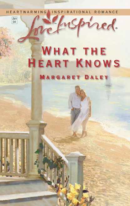 Обложка книги What the Heart Knows, Margaret Daley