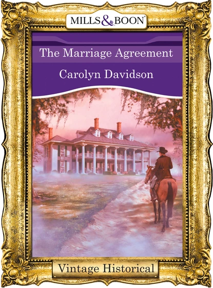 Обложка книги The Marriage Agreement, Carolyn Davidson