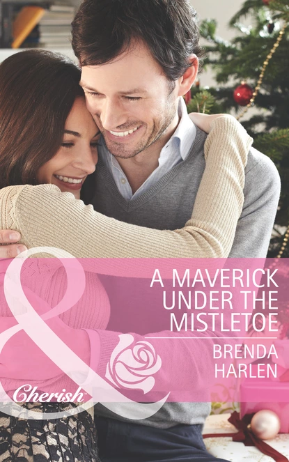 Обложка книги A Maverick under the Mistletoe, Brenda Harlen