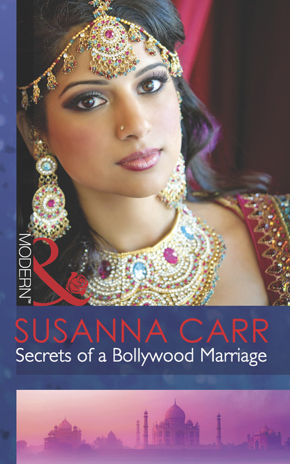 Susanna Carr - Secrets Of A Bollywood Marriage