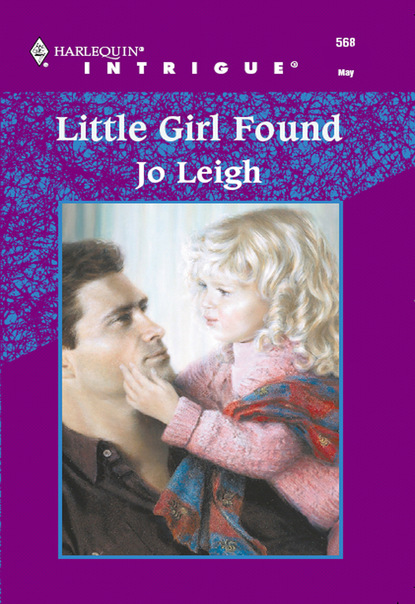 Jo Leigh - Little Girl Found