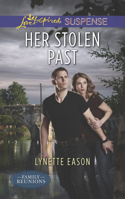 Lynette Eason - Her Stolen Past