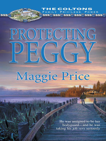 Maggie Price - Protecting Peggy